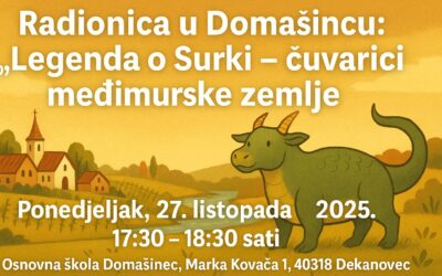 Radionica u Domašincu: „Legenda o Surki – čuvarici međimurske zemlje“