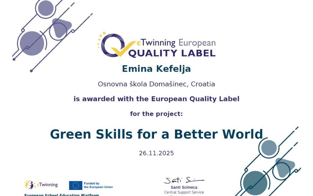 „Green Skills for a Better World” – eTwinning projekt OŠ Domašinec osvojio Europsku oznaku kvalitete